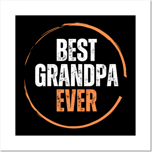 Best Grandpa Ever Posters and Art